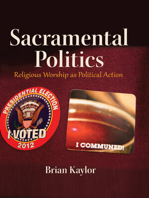 cover image of Sacramental Politics